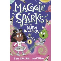 Maggie Sparks and the Alien Invasion: Book 5