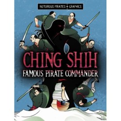 Ching Shih, Famous Pirate Commander