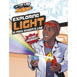 Exploring Light in Max Axiom's Lab