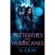 Butterflies and Hurricanes: A dark urban fantasy