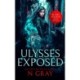 Ulysses Exposed: A dark urban fantasy