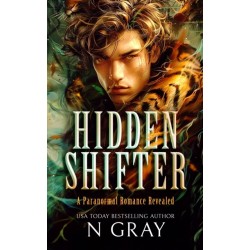 Hidden Shifter: A paranormal romance revealed!