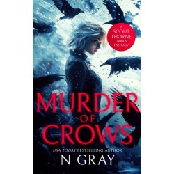 Murder of Crows: An urban fantasy action adventure