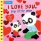 I Love You, My Little One: A Valentine's Day Board Book