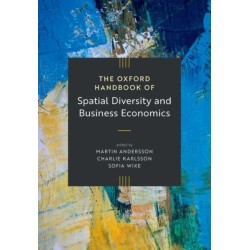 The Oxford Handbook of Spatial Diversity and Business Economics