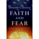 Faith and Fear: America's Relationship with War since 1945