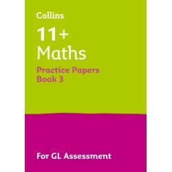 11+ Maths Practice Papers Book 3: For the 2026 Gl Assessment Tests