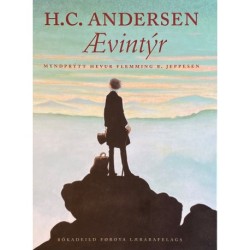 H.C. Andersen – Ævintýr: Eitt úrval