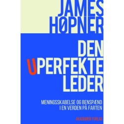 Den uperfekte leder: Meningsskabelse og benspænd i en verden på farten