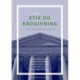 Etik og rådgivning: i den finansielle sektor