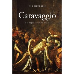 Caravaggio: En rejse i tid og sted