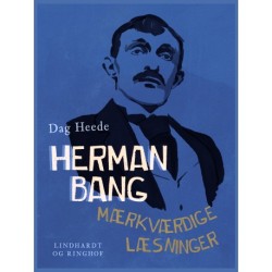 Herman Bang – mærkværdige læsninger: Toogfirs tableauer