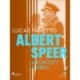 Albert Speer. Architekt diabła
