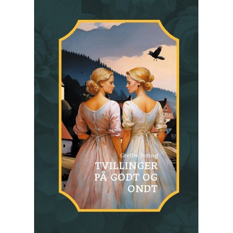 Tvillinger på godt og ondt