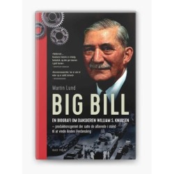 Big Bill: En biografi om danskeren William S. Knudsen