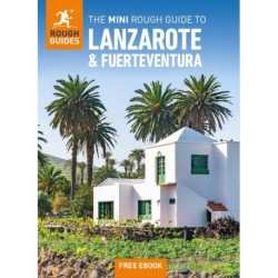 The Mini Rough Guide to Lanzarote & Fuerteventura (Travel Guide with Free eBook)