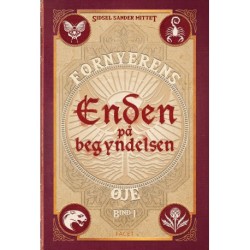 Enden på begyndelsen: Fornyerens øje 1