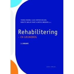Rehabilitering – en grundbog: 3. udgave