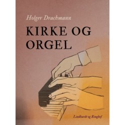 Kirke og orgel: En landsby-elegi