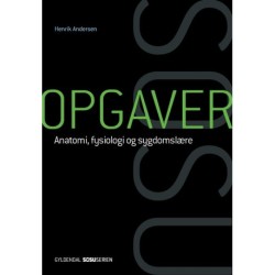 Opgaver til anatomi, fysiologi og sygdomslære