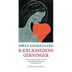Kærlighedens Gerninger: “I et menneskes inderste – fra dette sted udgår kærligheden ad mangfoldige veje”