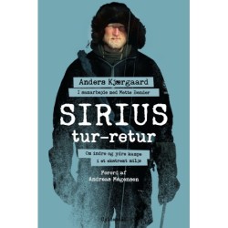 Sirius tur-retur: Om indre og ydre kampe i et ekstremt miljø