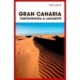 Turen går til Gran Canaria, Fuerteventura & Lanzarote