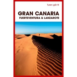 Turen går til Gran Canaria, Fuerteventura & Lanzarote
