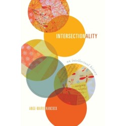 Intersectionality: An Intellectual History