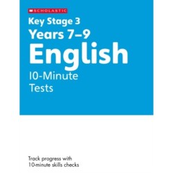 KS3 English 10-Minute Tests Years 7-9