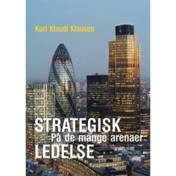 Strategisk ledelse på de mange arenaer