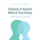 Textbook of Applied Medical Psychology: A Multidisciplinary Approach
