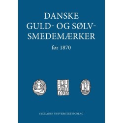 Danske guld- og sølvsmedemærker: Før 1870