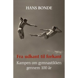 Fra udkant til forkant: Kampen om gymnastikken gennem 100 år