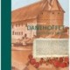Danehoffet i samtidens kilder