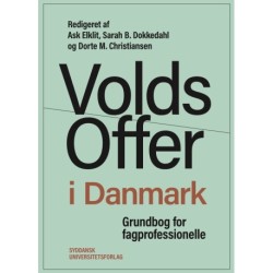 Voldsoffer i Danmark: Grundbog for fagprofessionelle