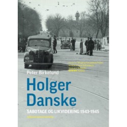 Holger Danske: Sabotage og likvidering 1943-45