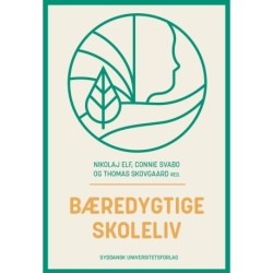 Bæredygtige skoleliv