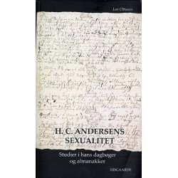 H.C. Andersens sexualitet: Studier i hans dagbøger og almanakker