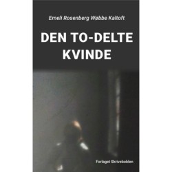 DEN TO-DELTE KVINDE