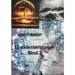 Et nådesløst opgør Bind 3