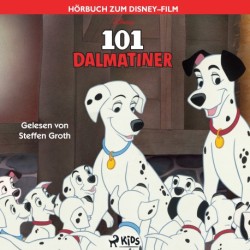 101 Dalmatiner: Das Original–Hörbuch zum Disney–Film