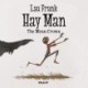Hay Man -1: The Mean Crows