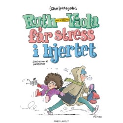 Ruth-Viola med bindestreg får stress i hjertet