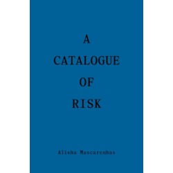 A Catalogue of Risk