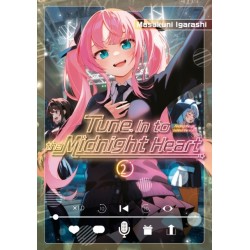 Tune In to the Midnight Heart 2