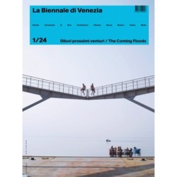 Rivista La Biennale Di Venezia 1/24: The Coming Floods