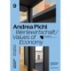 Andrea Pichl: Wertewirtschaft / Values of Economy