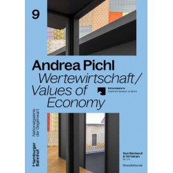 Andrea Pichl: Wertewirtschaft / Values of Economy