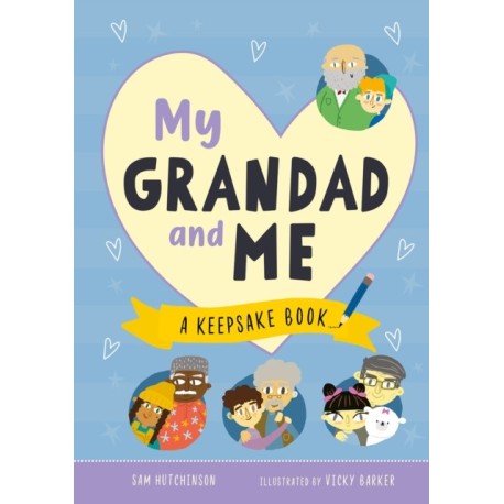 My Grandad and Me: A Keepsake Book